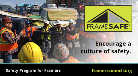 Encourage a culture of safety with Frame Safe a Safety Program for Framers