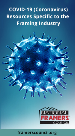 Coronavirus resources specific to the framing industry